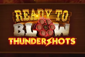 Playtech : Ready to Blow: Thundershots - MOTO128