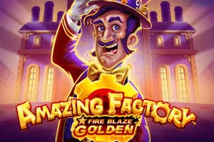 Playtech : Fire Blaze Golden: Amazing Factory - MOTO128