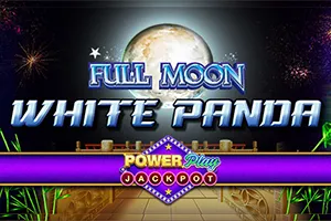 Playtech : Full Moon: White Panda PowerPlay Jackpot - MOTO128